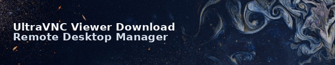 UltraVNC Viewer Download Remote Desktop Manager