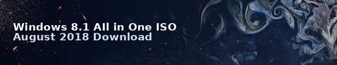 Windows 8.1 AIl in One ISO August 2018 Download